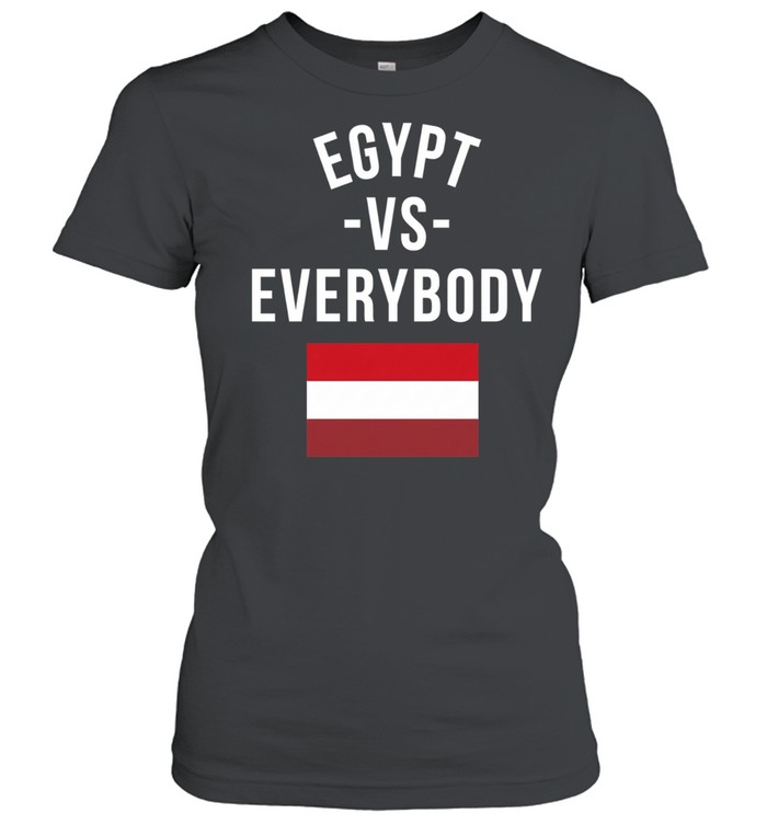 Egypt vs Everybody Egyptian Pride Nationalism Women T-Shirt