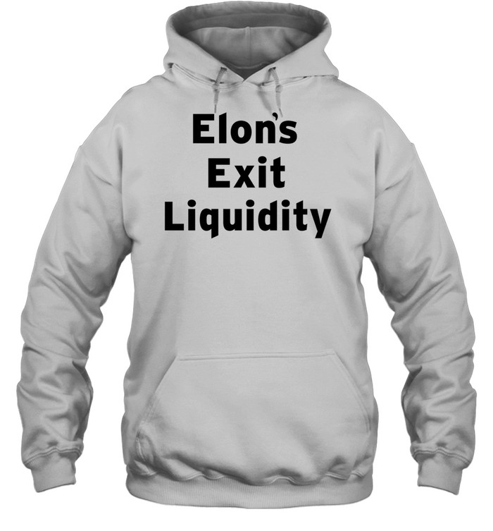 Elon exit liquidity Hoodie
