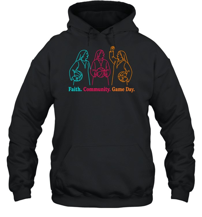 Faith community game day three nuns Hoodie