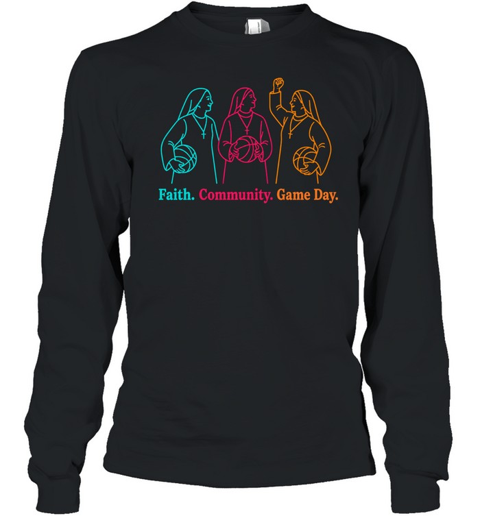 Faith community game day three nuns Long Sleeve Tee