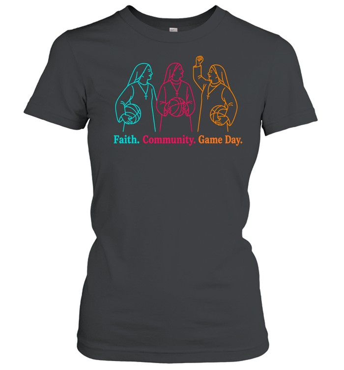 Faith community game day three nuns Women T-Shirt