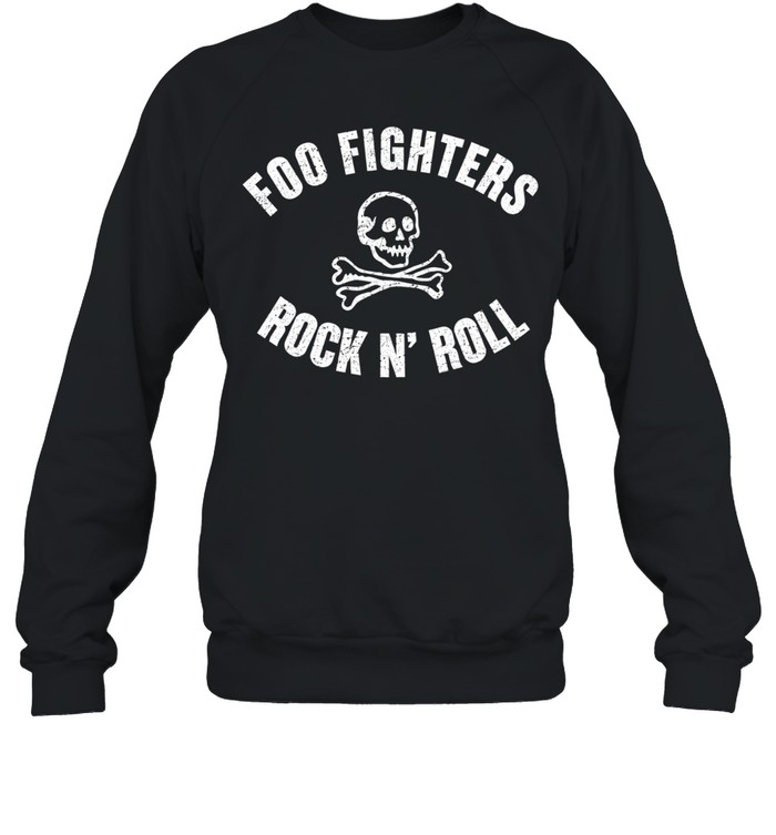 Foo Fighters Rock N' Skeleton Tour Dates Schedule Sweatshirt