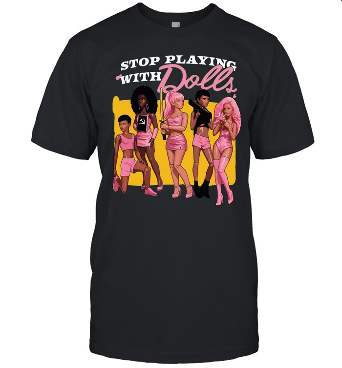 Grande Stop Playing with Dolls Unisex T-Shirt