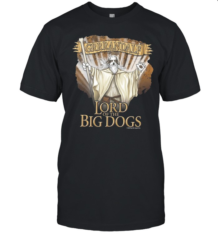 Grrrandalf The White Lord Of The Big Dogs Funny Parody Dog Lover Unisex T-Shirt