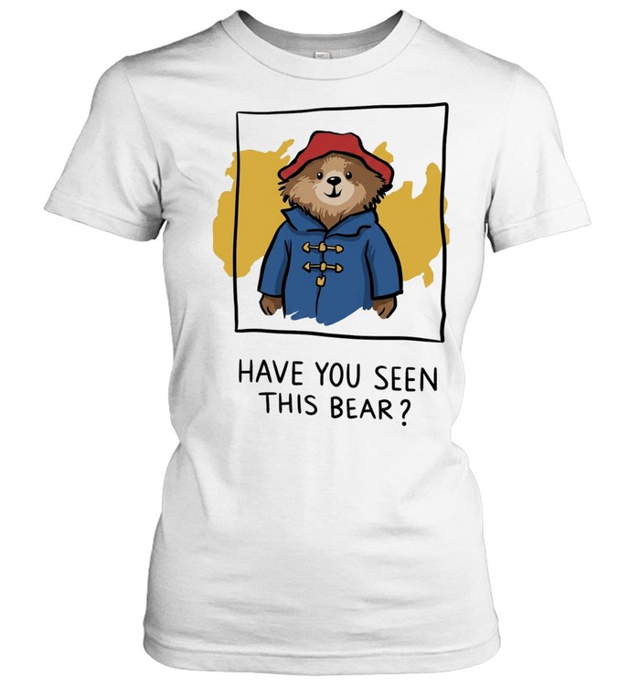 Have You Seen This Bear cartoon Women T-Shirt