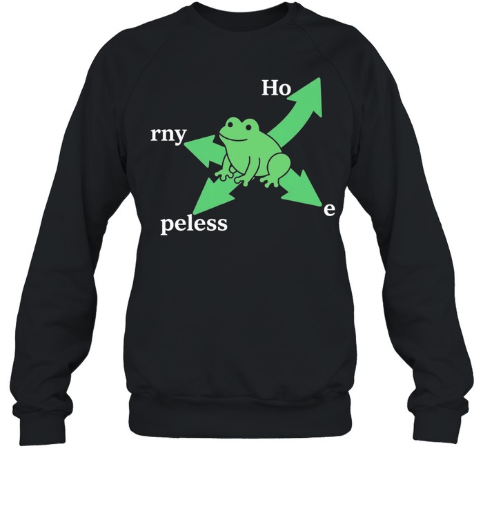Hopeless Horny Frog humor pun Sweatshirt