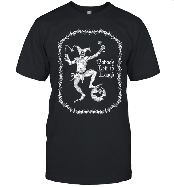 Horrid Realm The Joker Nobody Left To Laugh Unisex T-Shirt
