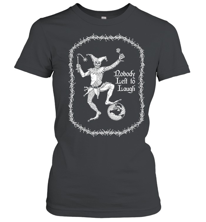 Horrid Realm The Joker Nobody Left To Laugh Women T-Shirt