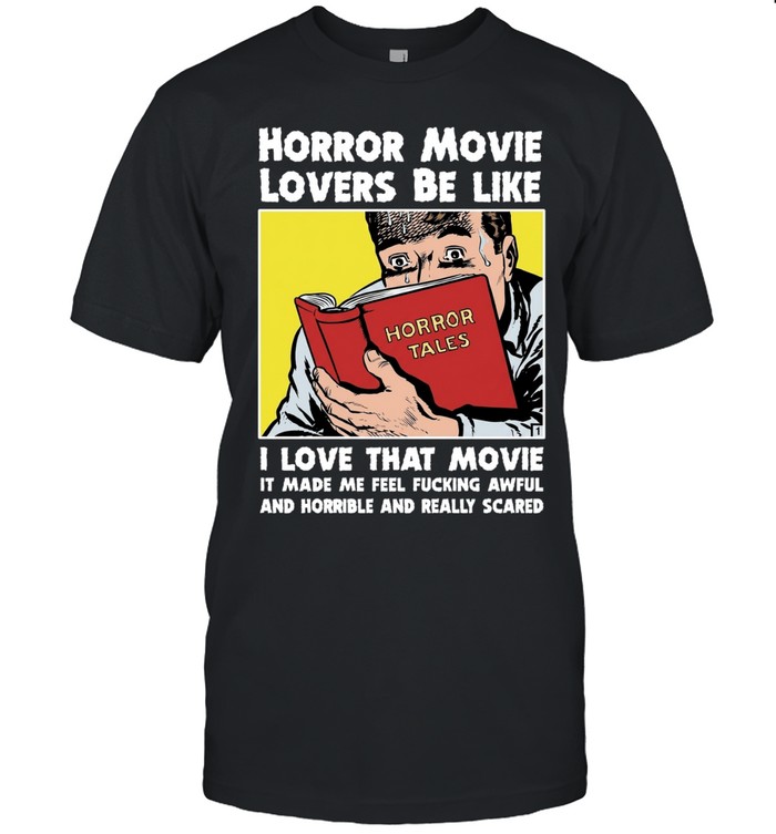 Horror movie lovers be like Unisex T-Shirt