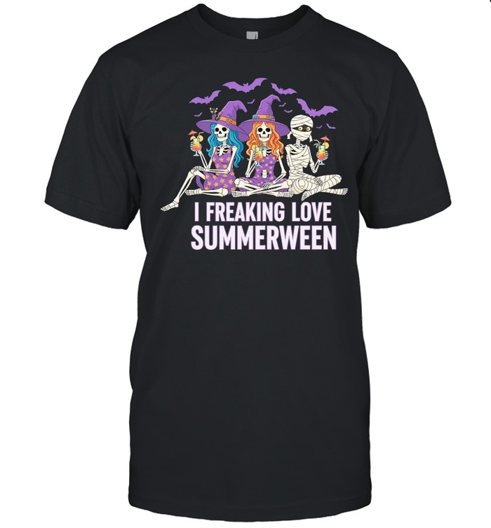 I Freaking Love Summerween Halloween Skeleton Witch Girls Cocktail Unisex T-Shirt