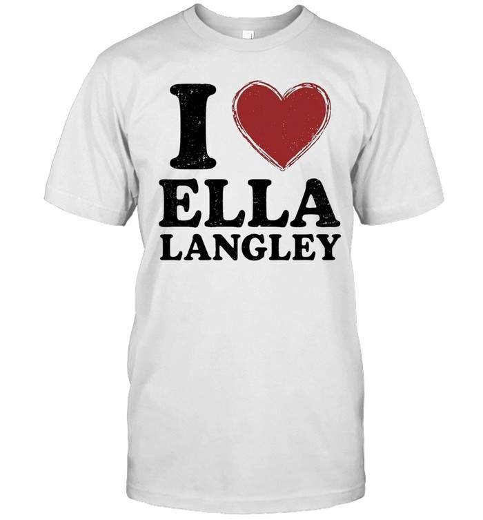 I love Ella Langley Unisex T-Shirt