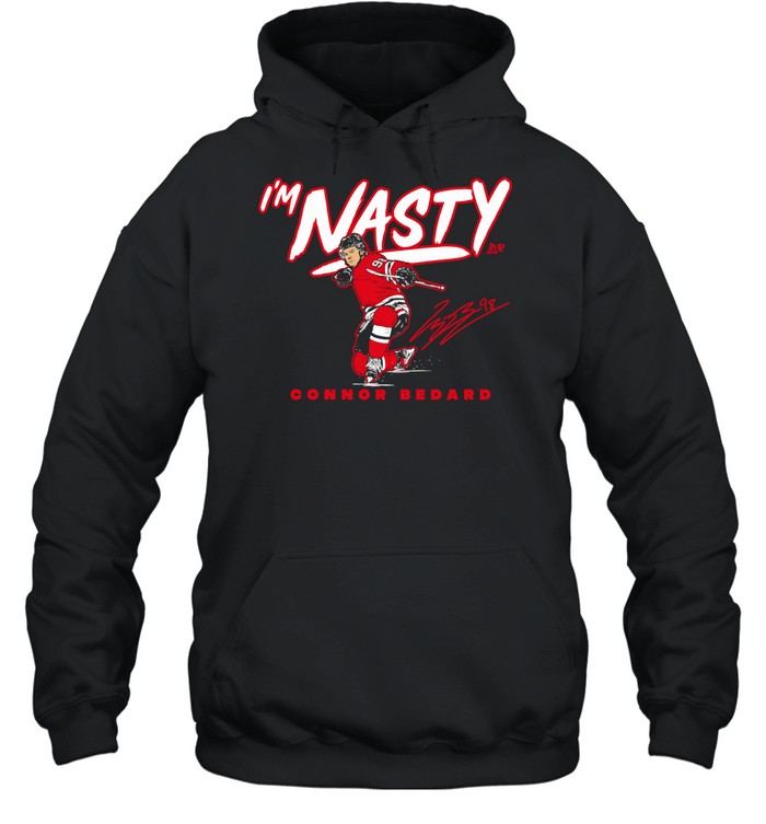 I’m Nasty Connor Bedard Signature Hoodie
