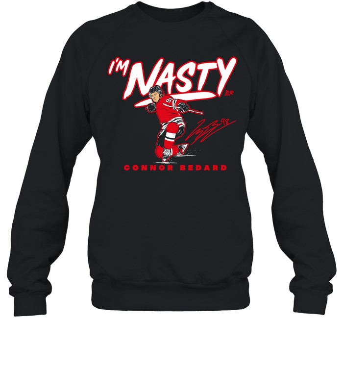 I’m Nasty Connor Bedard Signature Sweatshirt