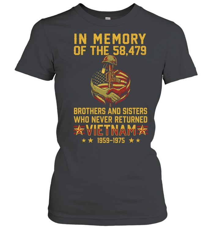 In Memory Of The 58 479 Brothers And Sisters Who Never Returned Vietnam 1959–1975 Women T-Shirt