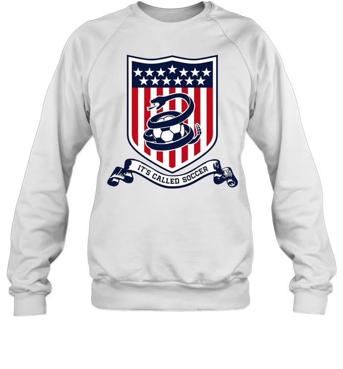 It’s Called Soccer USA Sweatshirt