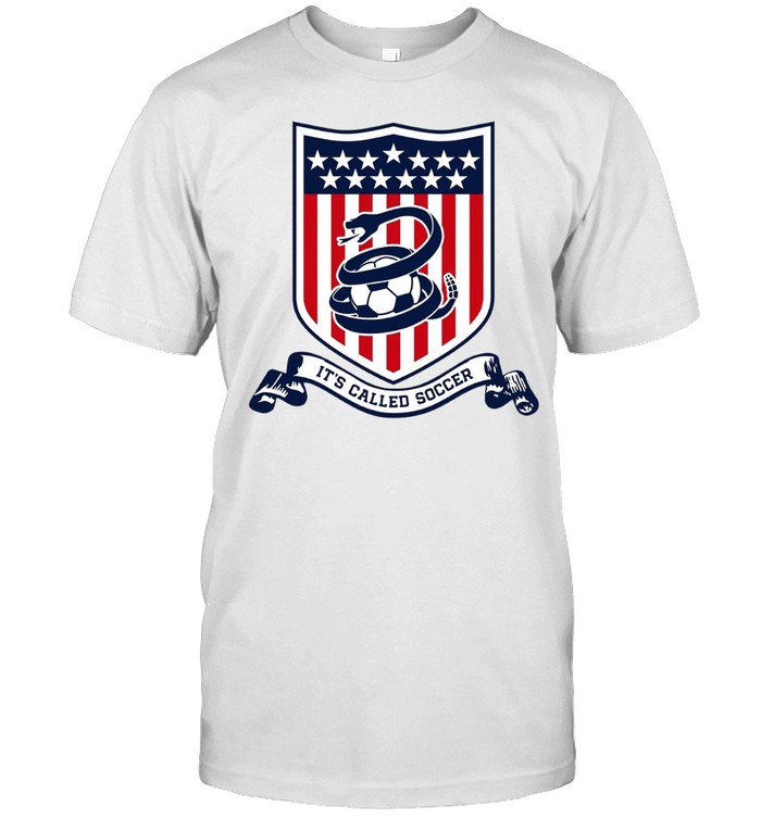 It’s Called Soccer USA Unisex T-Shirt