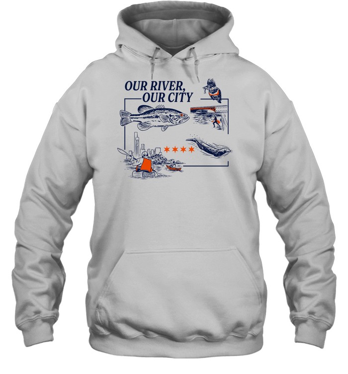 It’s Our Birthday Our River Our City Hoodie