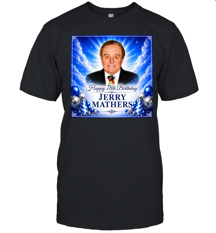 JM Happy 78th Birthday He Was Every Kid In America Unisex T-Shirt
