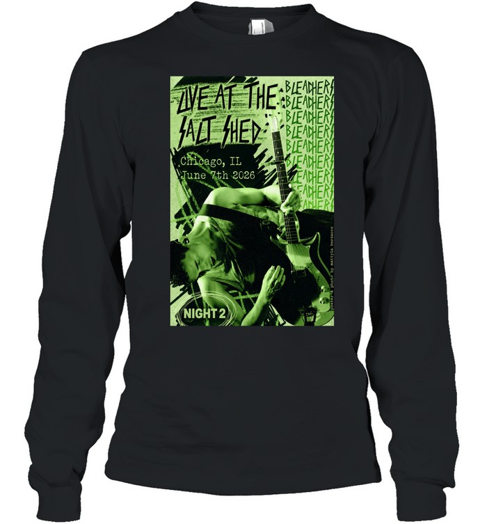 June 7th 2026 The Salt Shed in Chicago IL Long Sleeve Tee