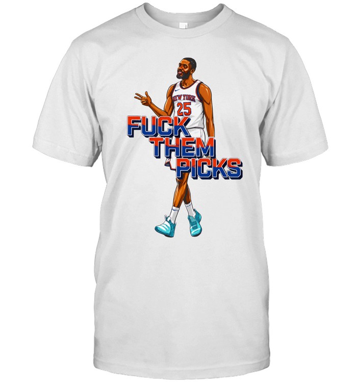 Knicks Fuck Them Picks Unisex T-Shirt