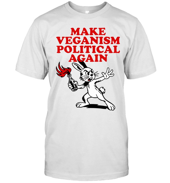 Krime Make Veganism Political Again Unisex T-Shirt