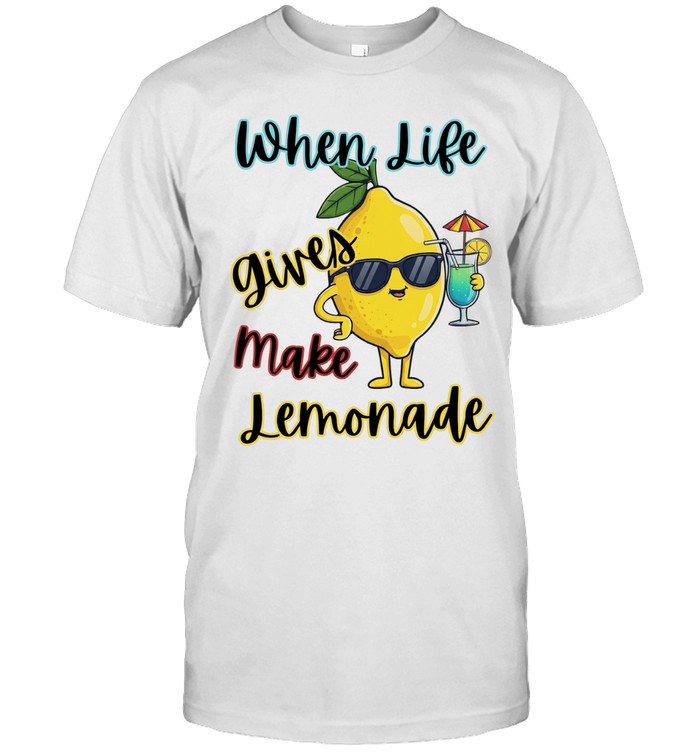 Lemon sunglasses when life gives make lemonade Unisex T-Shirt
