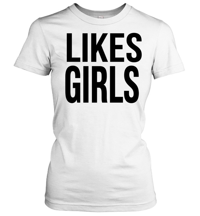 Likes Girls Women T-Shirt
