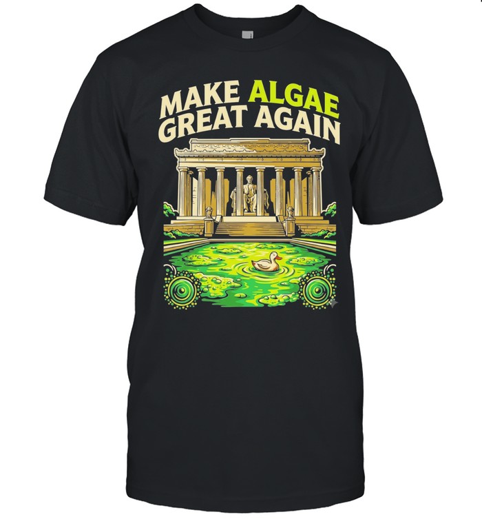 Make Algae Great Again Funny Political Satire Unisex T-Shirt