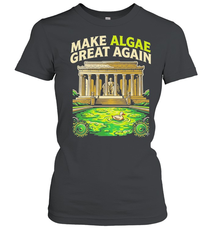 Make Algae Great Again Funny Political Satire Women T-Shirt