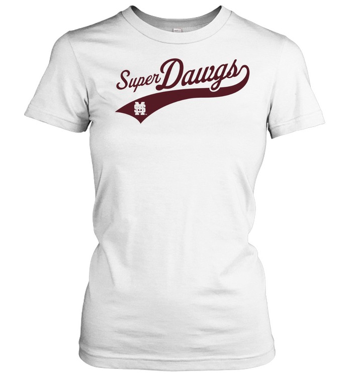 Mississippi State Super Dawgs Women T-Shirt