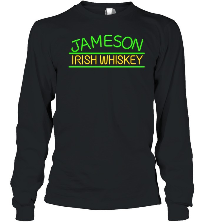Necesito Cerveza I Need Jameson Irish Whiskey Long Sleeve Tee