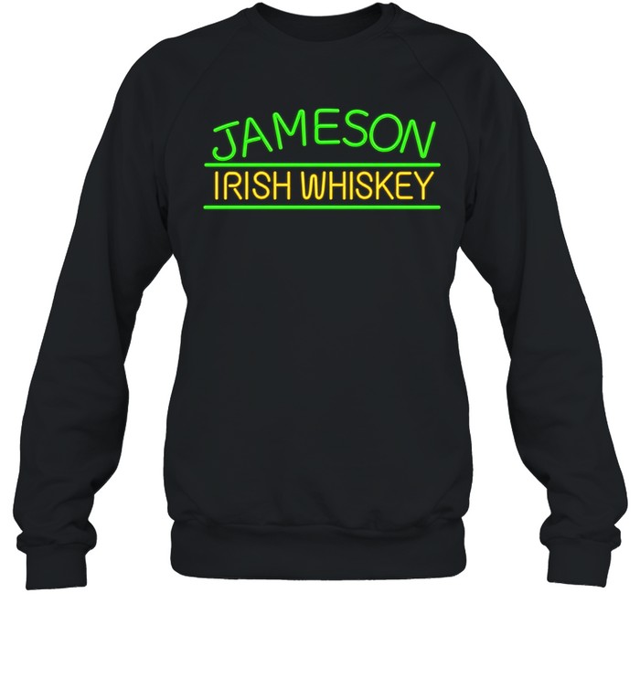 Necesito Cerveza I Need Jameson Irish Whiskey Sweatshirt