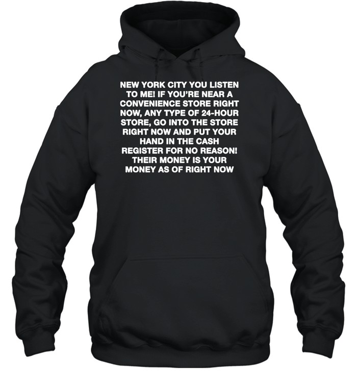 New York City You Listen To Me Hoodie