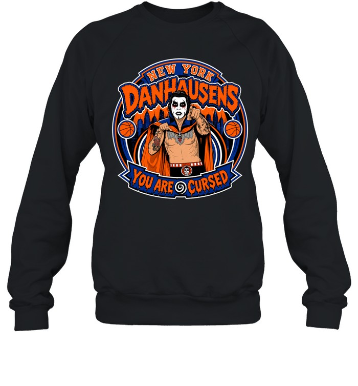 New York Danhausens You Are Cursed Danhausen Basketball Finals 2026 Sweatshirt