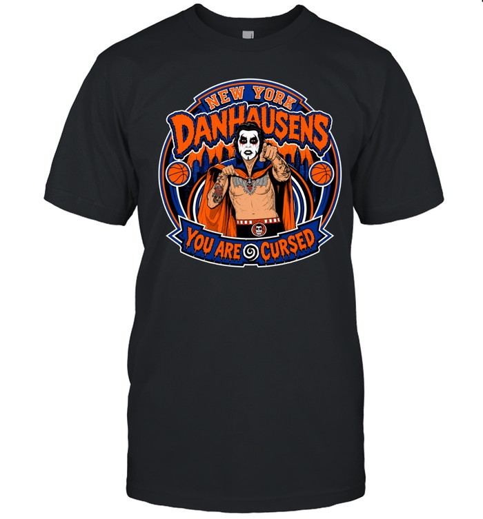 New York Danhausens You Are Cursed Danhausen Basketball Finals 2026 Unisex T-Shirt