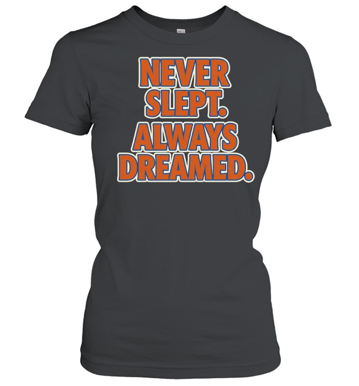 New York Knicks never slept always dreamed retro Women T-Shirt