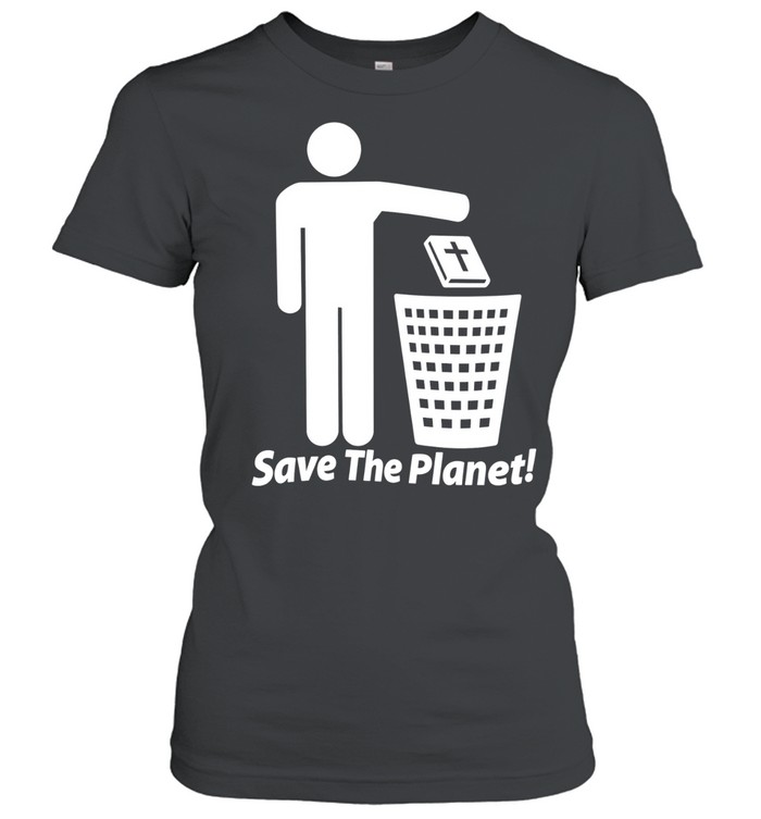 No Gods No Masters Save The Planet Women T-Shirt
