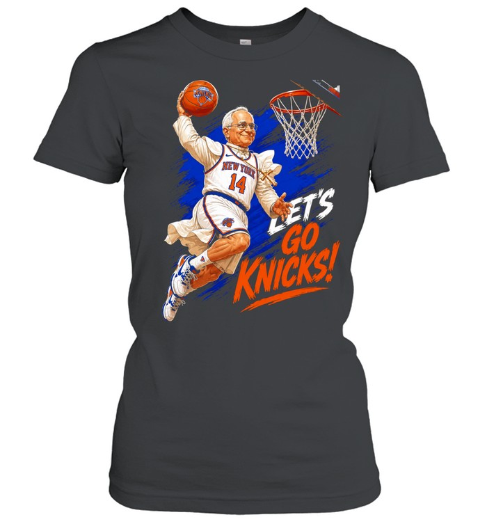 Pope Leo XIV Francis New York Knicks Lets Go Knicks Finals 2026 Women T-Shirt