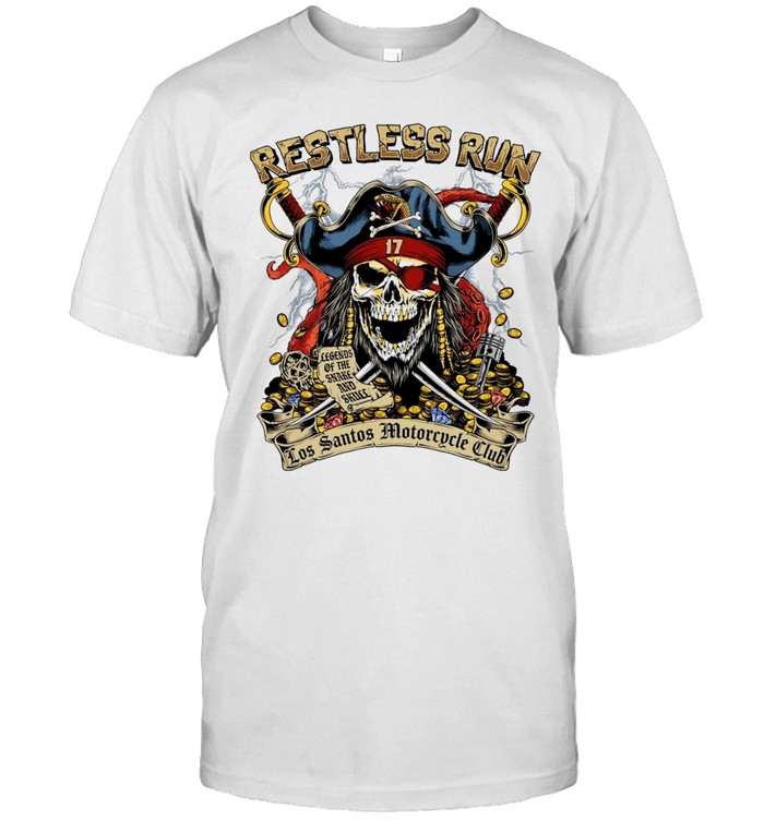 Restless Run Los Santos Motorcycle Club Pirate Skull Unisex T-Shirt