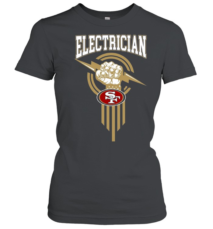 San Francisco 49ers x Electrician logo Women T-Shirt