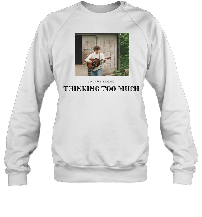 Slone playing guitar thinking too much Sweatshirt