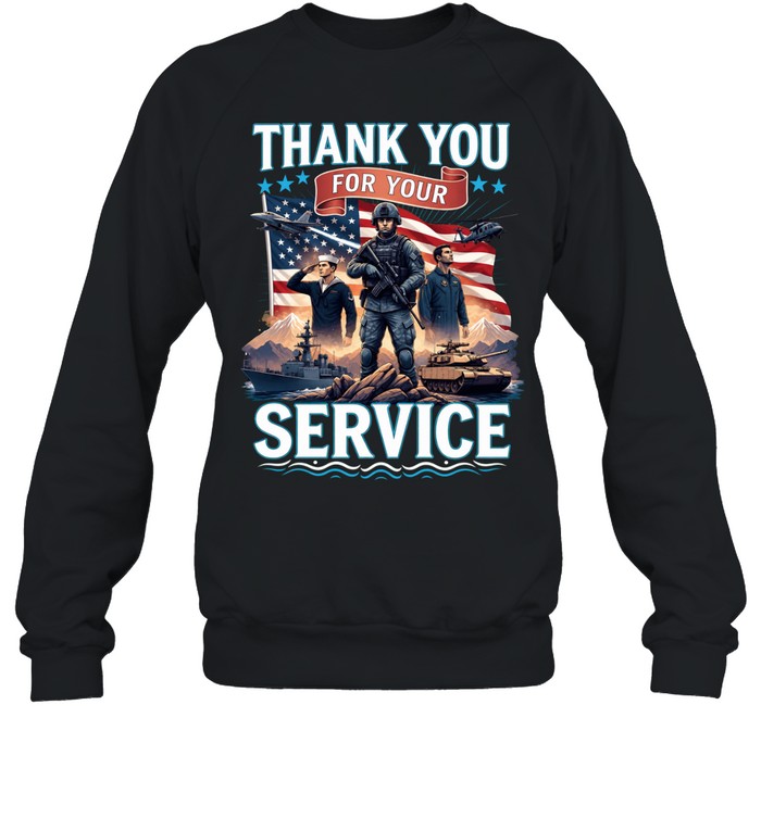 Thank You For Your Service American Military Patriotic Tribute Sweatshirt