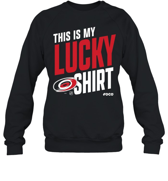 This is my lucky shirt Carolina Hurricanes team fan apparel andise Sweatshirt