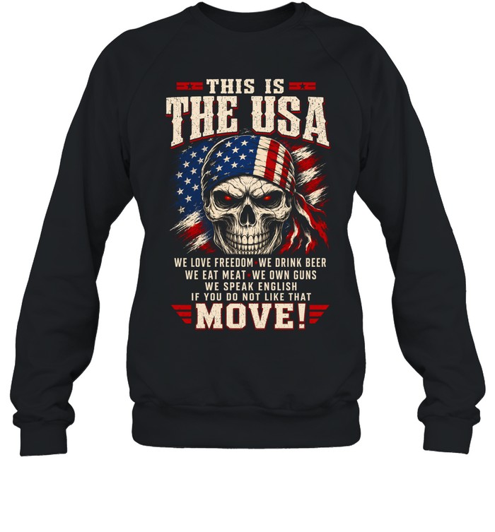 This Is The Usa Sweatshirt
