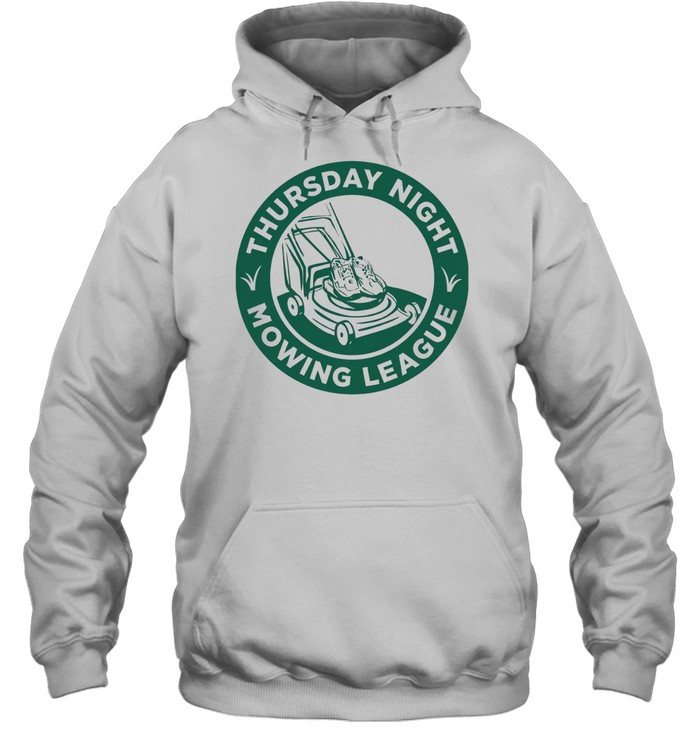 Thursday Night Mowing League Hoodie