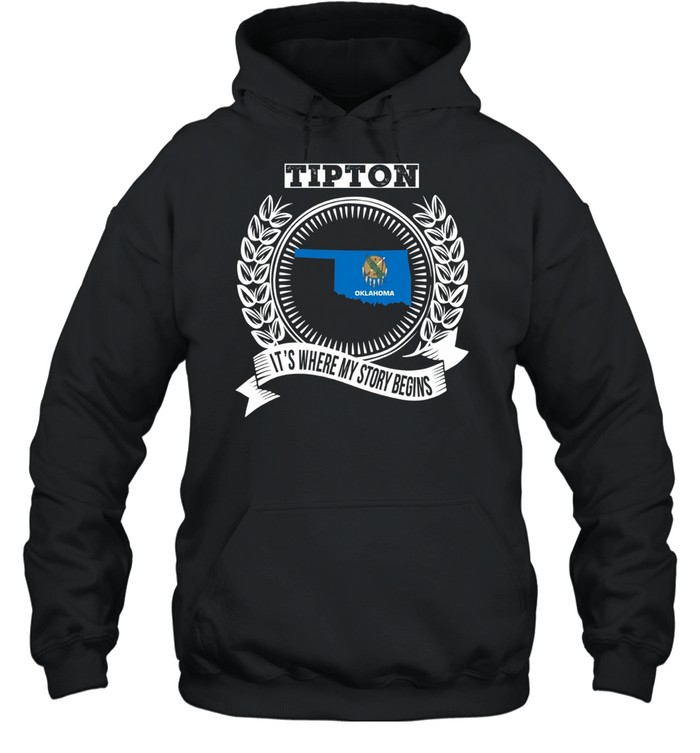 Tipton it’s where my story begins Hoodie