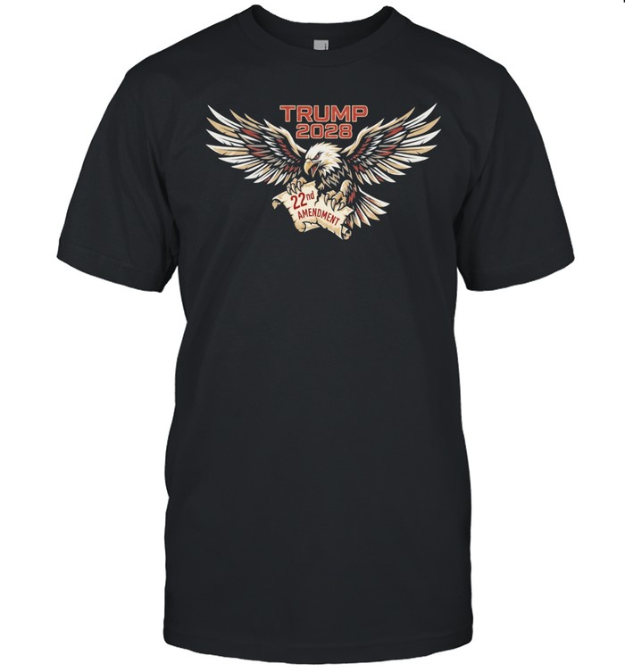 Trump 2028 22nd Amendment Eagle US Constitution Unisex T-Shirt