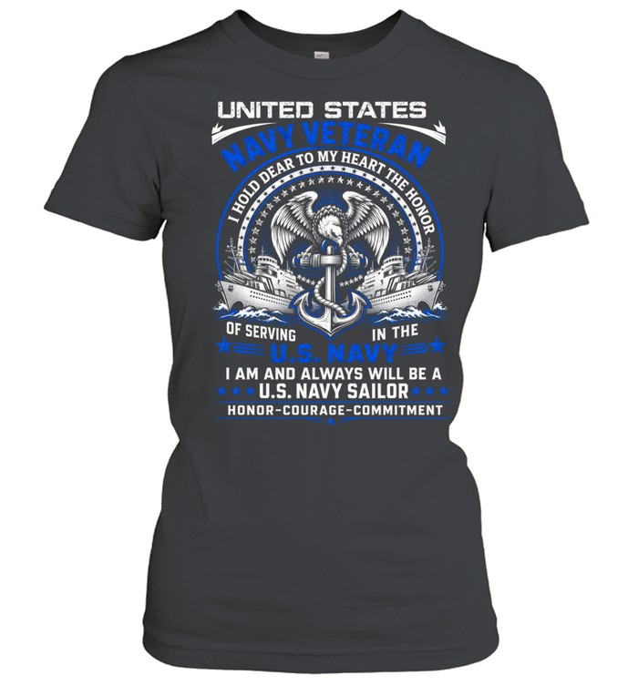 United States Navy Veteran U.S. Navy Sailor Honor Courage Commitment Women T-Shirt