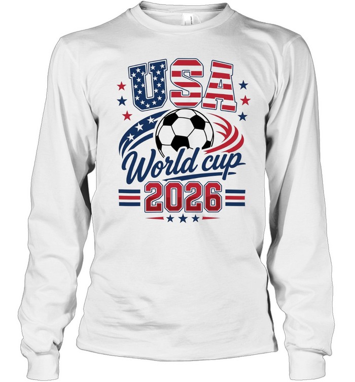 USA World cup 2026 soccer tournament sport Long Sleeve Tee