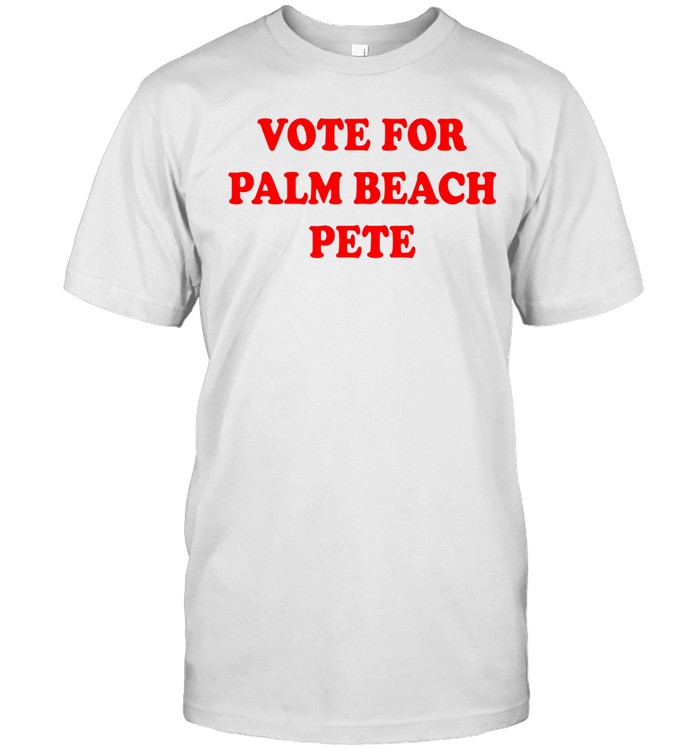 Vote For Palm Beach Pete Unisex T-Shirt